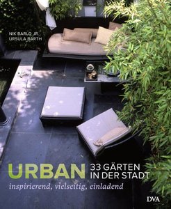 Urban – 33 Gärten in der Stadt