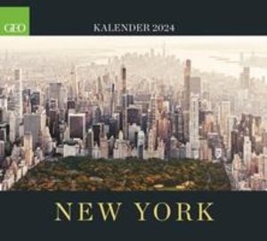 GEO: New York 2024 - Wand-Kalender - Reise-Kalender - Poster-Kalender - 50x45