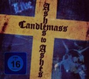 Candlemass: Ashes To Ashes-Live