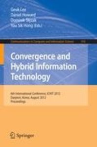 Convergence and Hybrid Information Technology