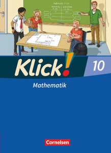 Klick! Mathematik - Mittel-/Oberstufe - Alle Bundesländer - 10. Schuljahr