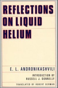 Reflections on Liquid Helium