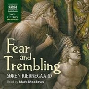 Kierkegaard, S: Fear and Trembling