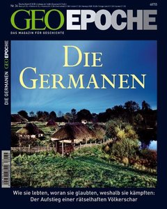 GEO Epoche 34 Germanen