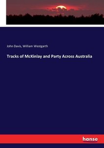 Tracks of McKinlay and Party Across Australia