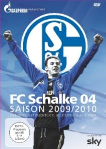 FC Schalke 04 - Der offizielle Saisonrückblick 2009/2010