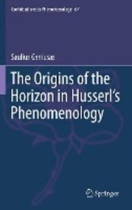 The Origins of the Horizon in Husserl´s Phenomenology