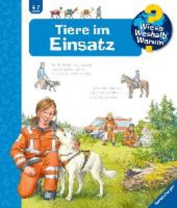 Wieso? Weshalb? Warum?, Band 16 - Tiere im Einsatz