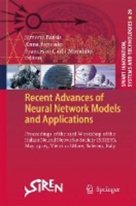 Recent Advances of Neural Network Models and Applications
