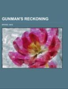 Brand, M: Gunman\'s Reckoning