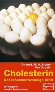 Cholesterin, der lebensnotwendige Stoff