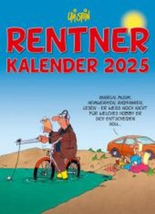 Uli Stein Rentnerkalender 2025: Monatskalender für die Wand