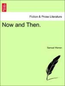 Warren, S: Now and Then. SECOND EDITION.