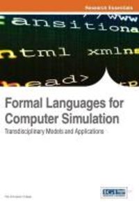 Formal Languages for Computer Simulation