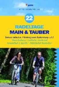 22 schönste Radeltage an Main & Tauber
