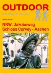 NRW: Jakobsweg Schloss Corvey - Aachen