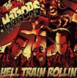 Meteors, T: Hell Train Rollin (2010 Reissue)