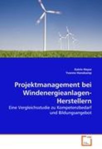 Projektmanagement bei Windenergieanlagen-Herstellern