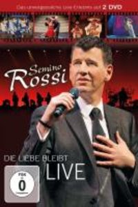Rossi, S: Liebe Bleibt (Live)