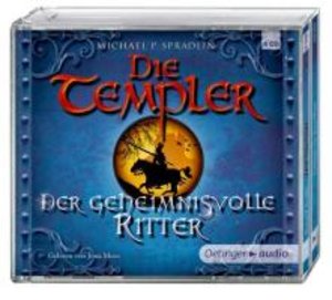 Die Templer - Der geheimnisvolle Ritter, 4 Audio-CDs