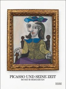 Picasso und seine Zeit, Museum Berggruen