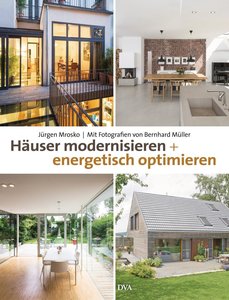 Häuser modernisieren und energetisch optimieren