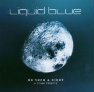 Liquid Blue: On Such A Night