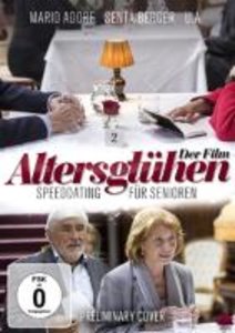 Altersglühen - Speed Dating für Senioren (Der Film)