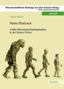 Homo Plasticator