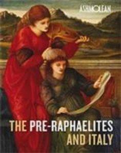 The Pre-Raphaelites and Italy