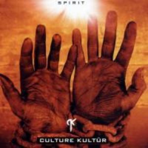 Culture Kultür: Spirit
