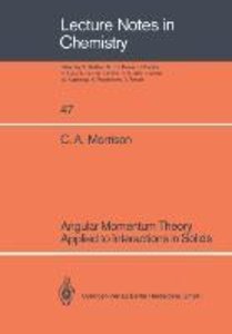 Angular Momentum Theory Applied to Interactions in Solids