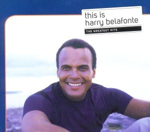 Belafonte, H: This Is (The Greatest Hits)