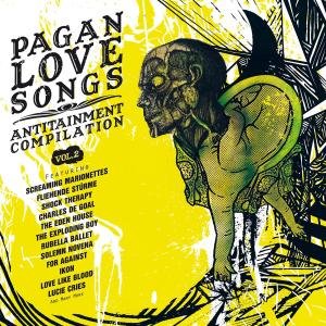 Pagan Love Songs Vol.2
