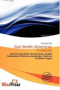 CARL SMITH (AMERICAN FOOTBALL)