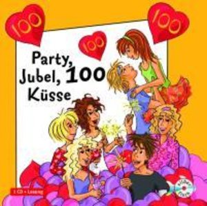 Party, Jubel, 100 Küsse, 1 Audio-CD