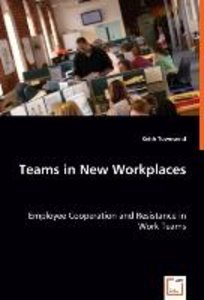 Teams in New Workplaces