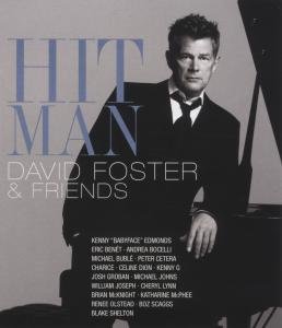 David Foster & Friends - Hit Man