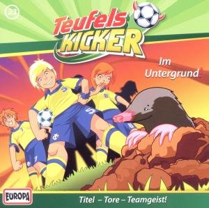 Die Teufelskicker - Im Untergrund., 1 Audio-CD