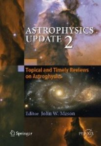 Astrophysics Update 2