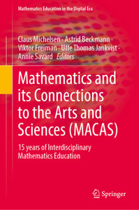 Mathematics and its Connections to the Arts and Sciences (MACAS)
