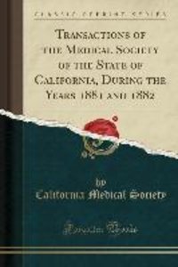 Society, C: Transactions of the Medical Society of the State