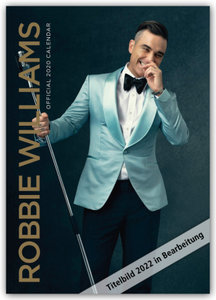 Robbie Williams 2022 - A3-Posterkalender