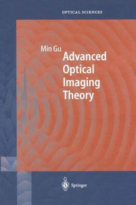 Advanced Optical Imaging Theory