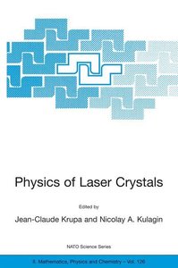 Physics of Laser Crystals