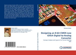Designing an 8-bit CMOS Low Glitch Digital-to-Analog Converter
