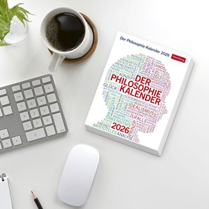 Der Philosophie-Kalender Tagesabreißkalender 2026