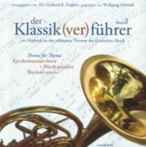 Der Klassik(ver)führer, 1 Audio-CD. Bd.2