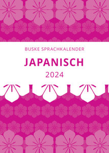 Sprachkalender Japanisch 2024