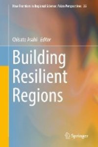 Building Resilient Regions